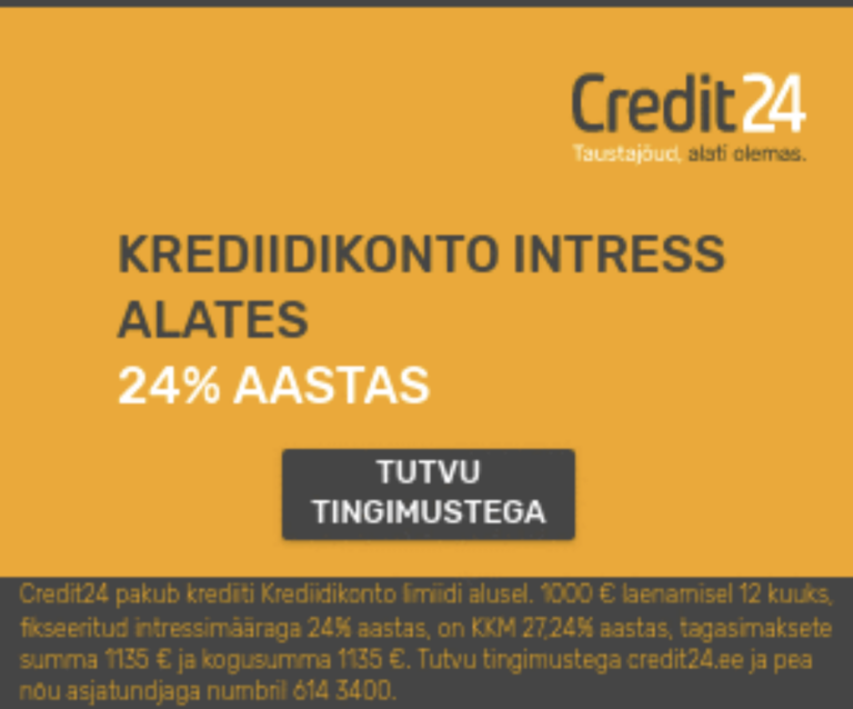 Credit 24 – Esimene kuu krediiti tasuta!